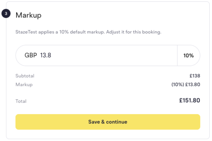 Markup step of checkout showing a 10% default markup of GBP 13.80 on a £138 subtotal, a £151.80 total, and a Save & continue button